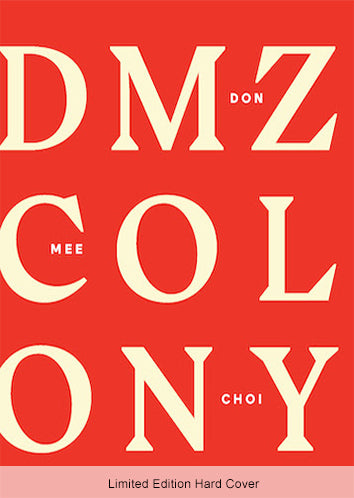 DMZ Colony