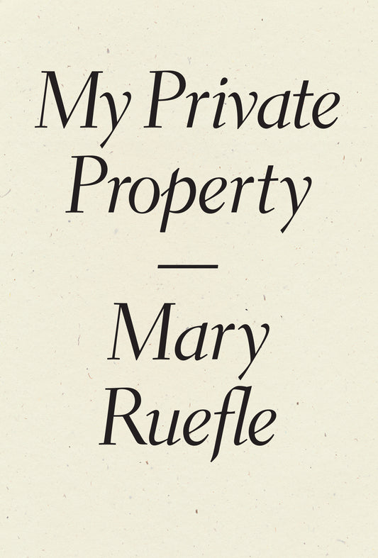My Private Property - limited edition hardcover