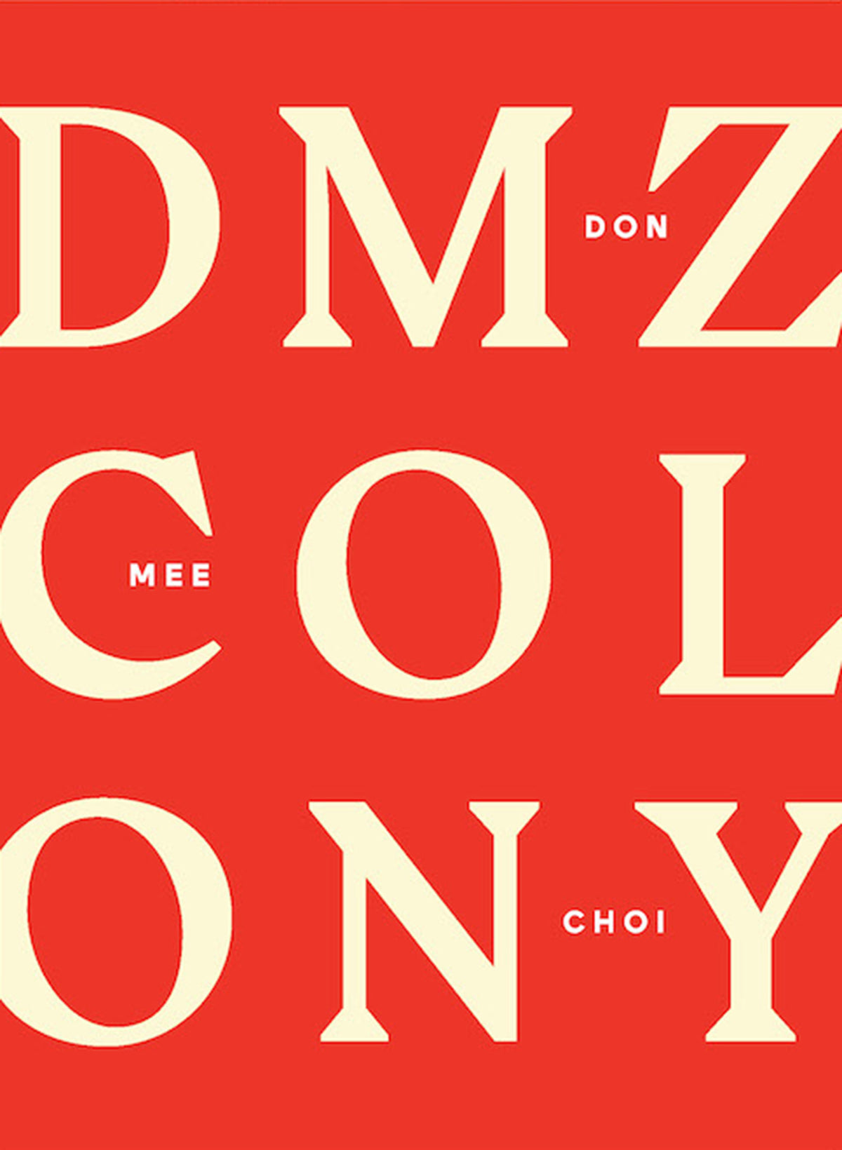 DMZ Colony - limited edition hardcover