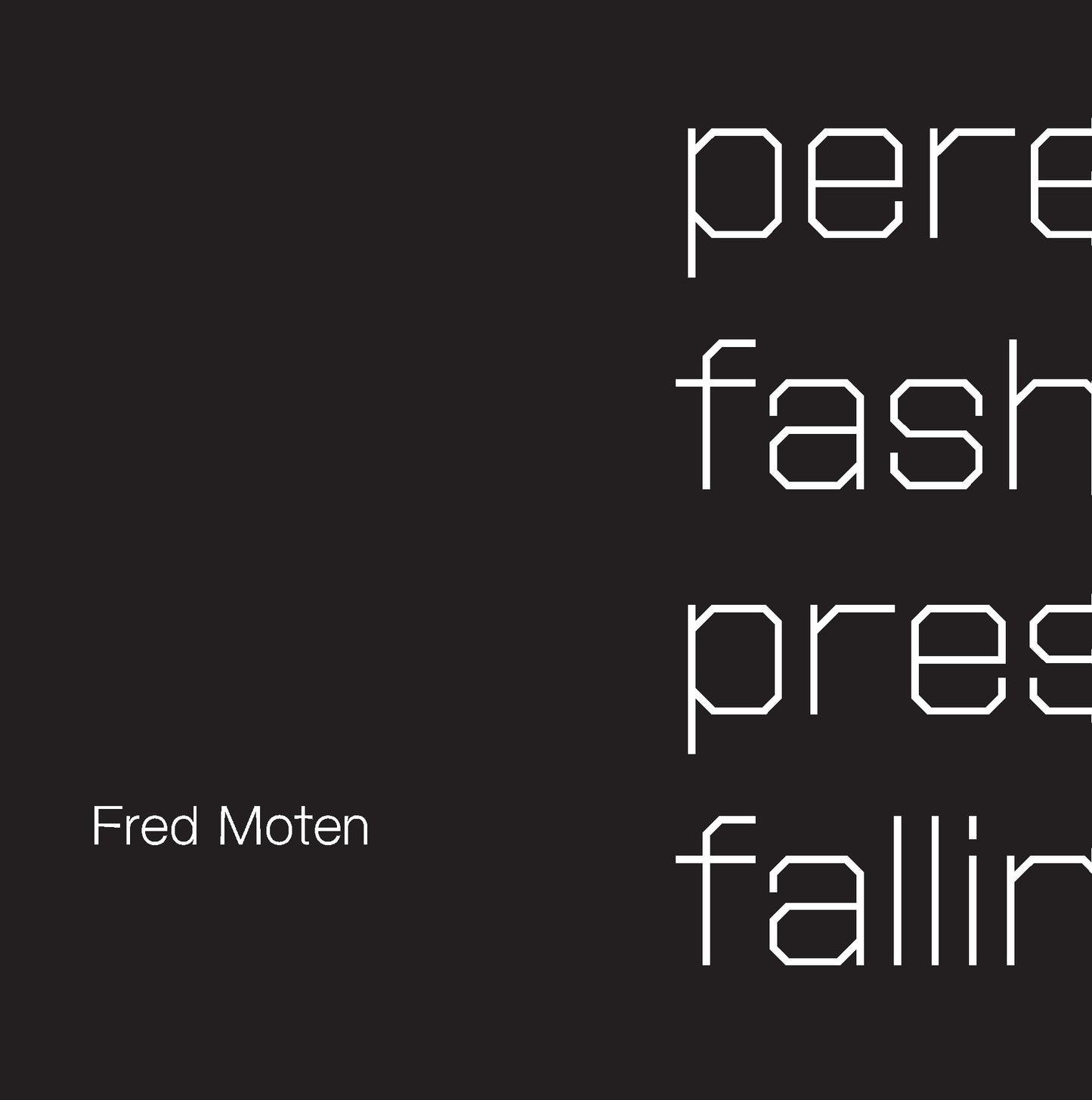 perennial fashion   presence falling - limited edition hardcover