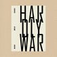 Hardly War
