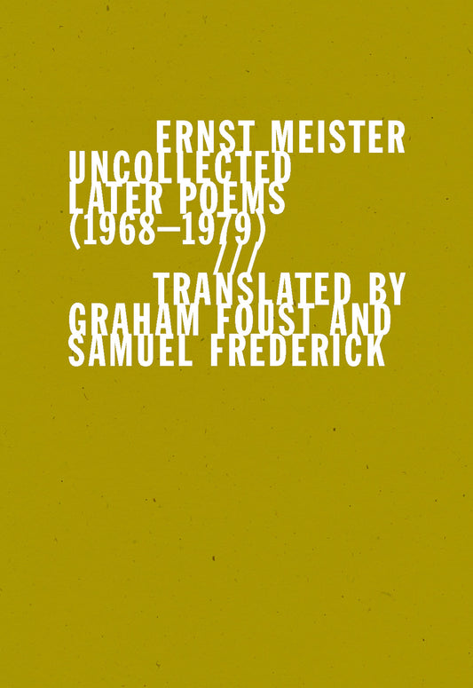 Uncollected Later Poems (1968–1979)