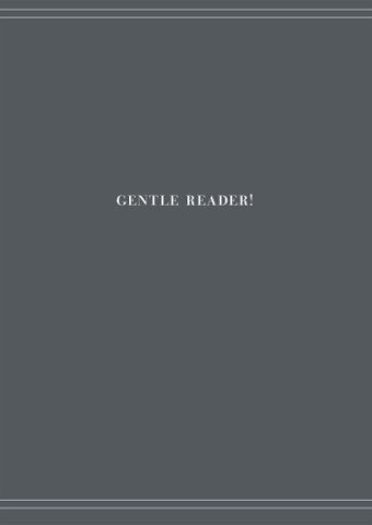Gentle Reader! - Joshua Beckman, Anthony McCann, and Matthew Rohrer