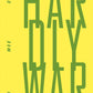 Hardly War