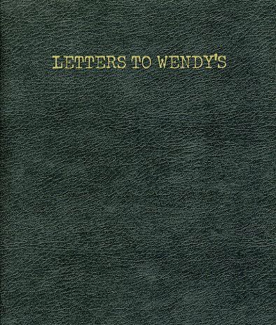 Letters to Wendy's - Joe Wenderoth