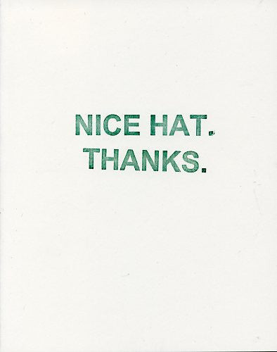 Nice Hat. Thanks. - Joshua Beckman and Matthew Rohrer