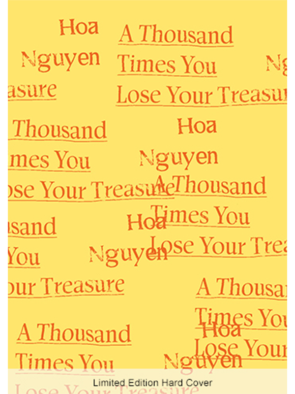 A Thousand Times You Lose Your Treasure by Hoa Nguyen – Wave Books
