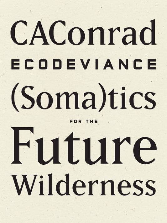 Ecodeviance CAConrad