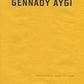 Into the Snow - Selected Poems of Gennady Aygi - Limited Edition Hard Cover - Gennady Aygi, translated by Sarah Valentine