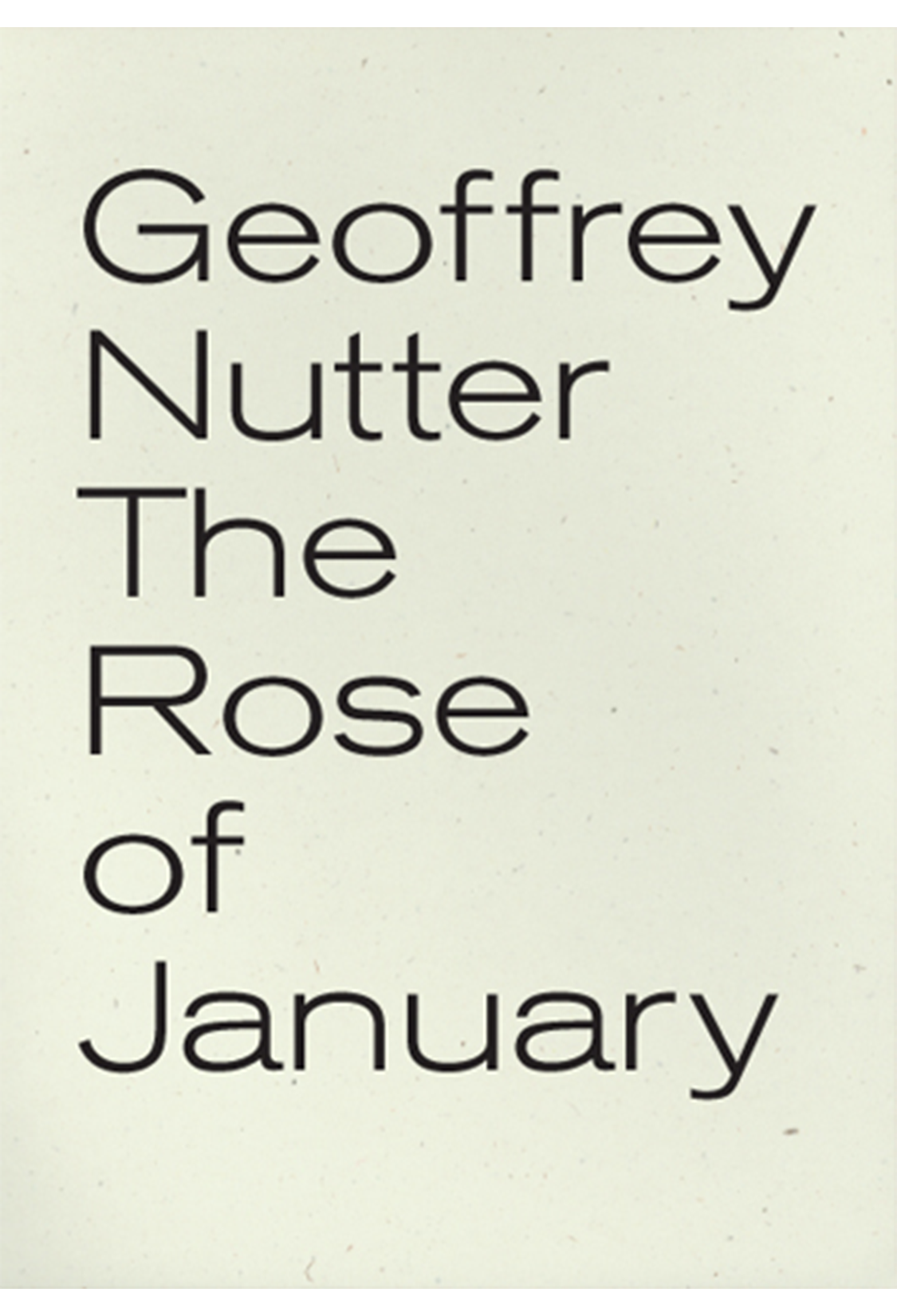 The Rose of January